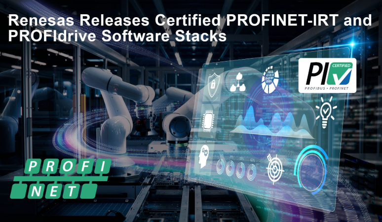 PROFINET-certified IRT and PROFIdrive software stack for Renesas RZ/T and RZ/N processors