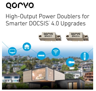 Qorvo introduces power doubler amplifiers for DOCSIS 4.0 upgrades