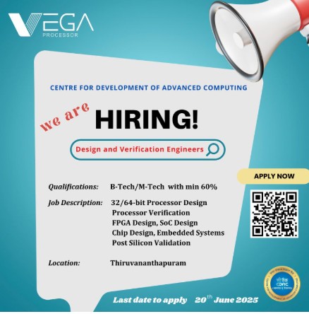 C-DAC to recruit fresher Project Engineers in embedded and VLSI/semiconductor design for its VEGA Processor group