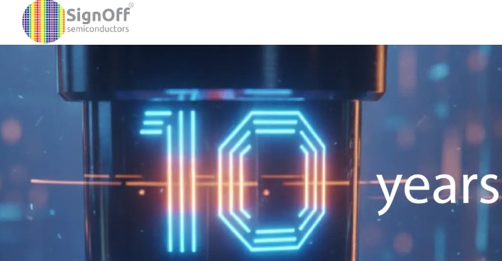 SignOff Semiconductors Marks 10th Anniversary with TENVerse Celebration and Israel Office Launch