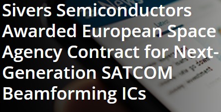 Sivers Semiconductors Secures ESA Contract for SATCOM mmWave Beamforming IC Development Supporting IRIS²