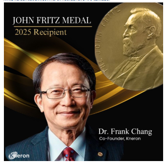 UCLA Professor and Kneron Co-Founder M.C. Frank Chang Receives 2025 John Fritz Medal for Semiconductor Contributions