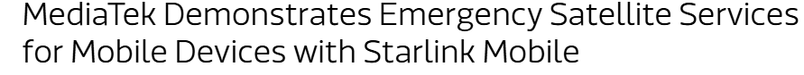 MediaTek and Starlink Demonstrate Satellite-Based Emergency Alerts on Standard Mobile Devices at MWC 2026