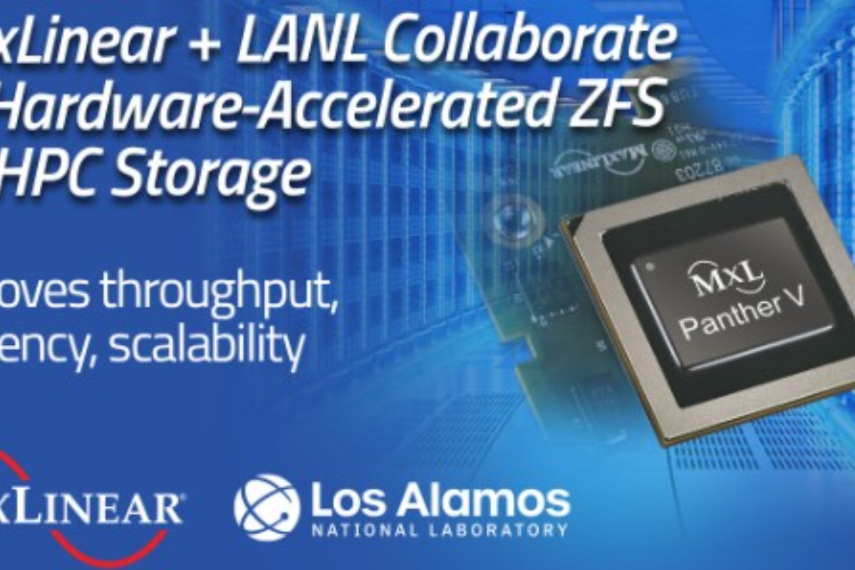 MaxLinear and Los Alamos National Laboratory Collaborate on Hardware-Accelerated OpenZFS for HPC Storage