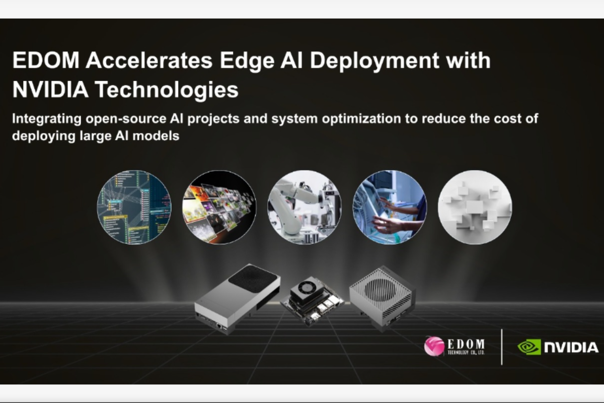 EDOM Technology Expands Collaboration with NVIDIA to Accelerate Edge AI Deployment