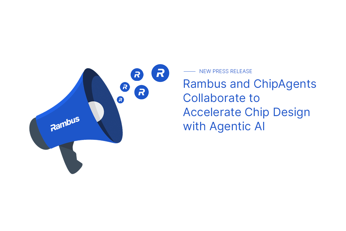 Rambus and ChipAgents Partner on Agentic AI for Chip Design