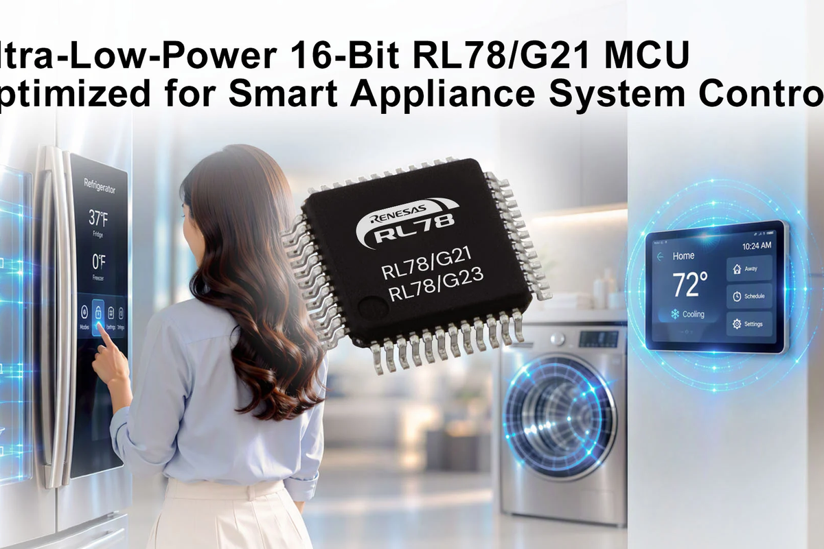 Renesas Launches RL78/G21 Ultra-Low-Power 16-Bit MCU for Smart Appliance Control