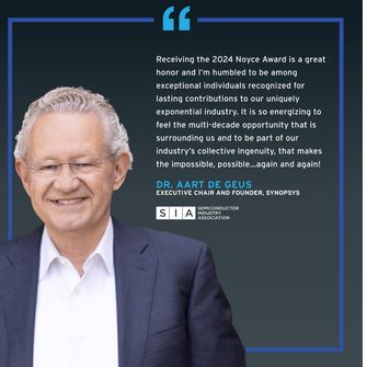 SIA selects Synopsys' founder Aart de Geus for 2024 Robert N. Noyce Award